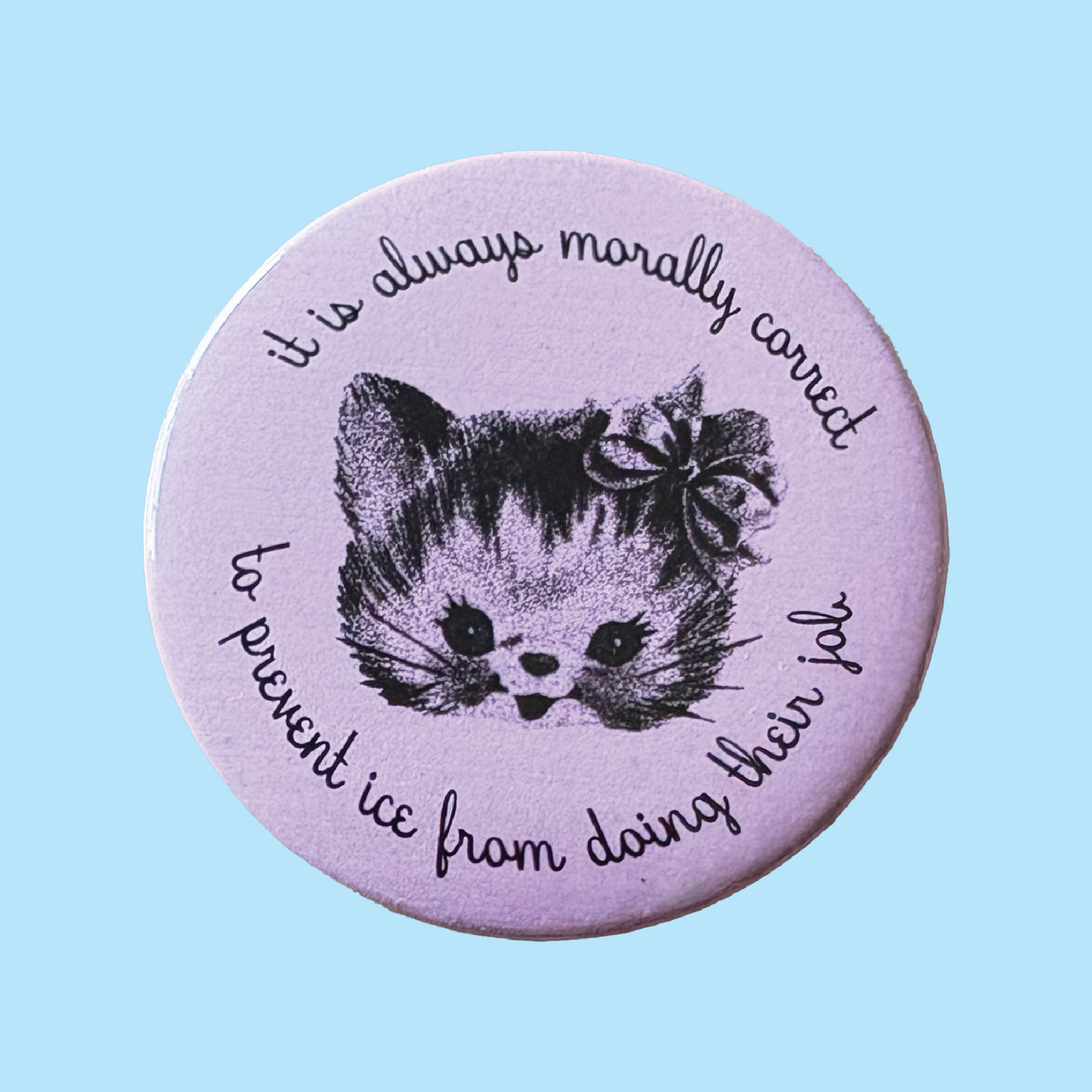 Morally Correct 2.25" Pinback Button - Contribute to Carolina's GoFundMe