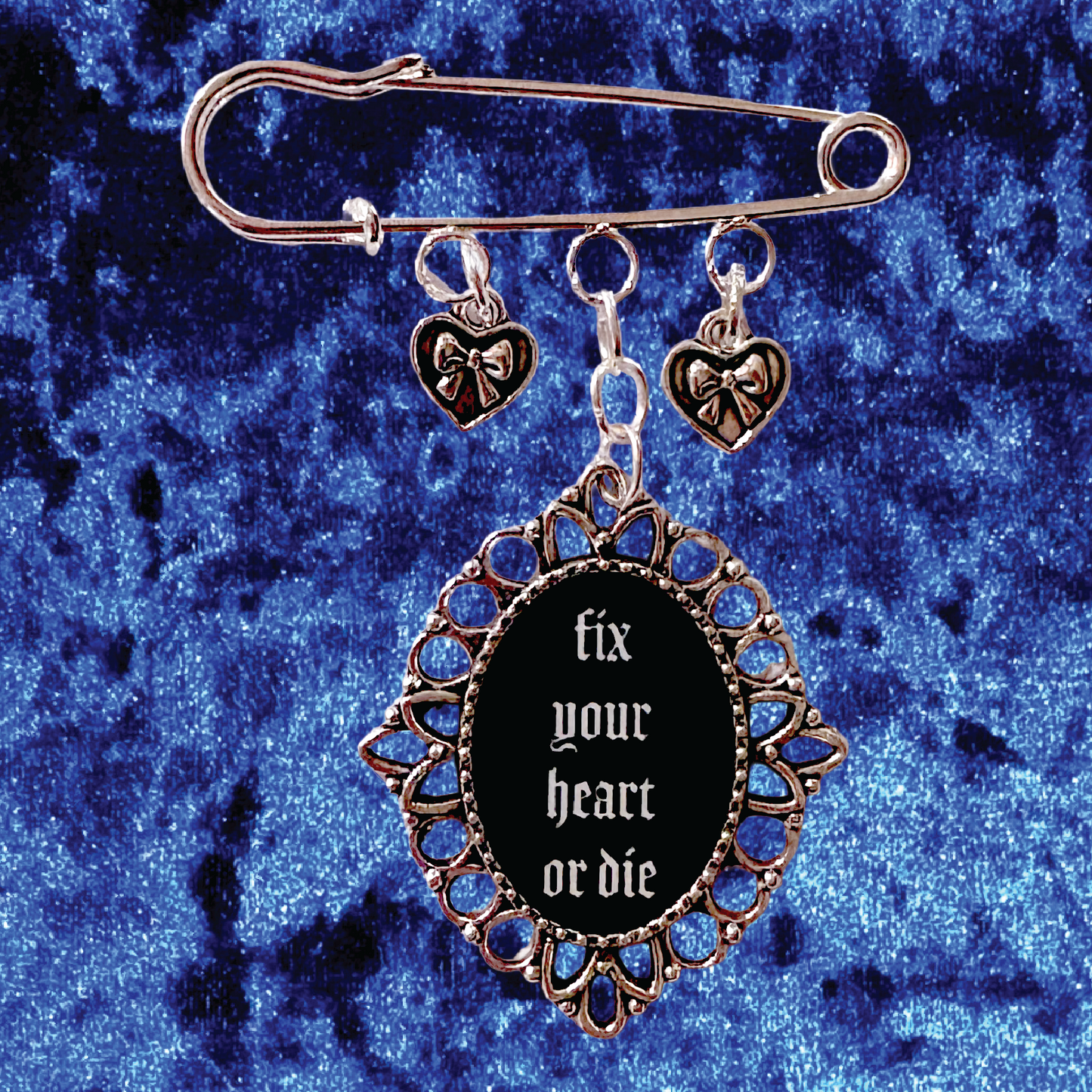 Fix Your Heart or Die Charm Pin