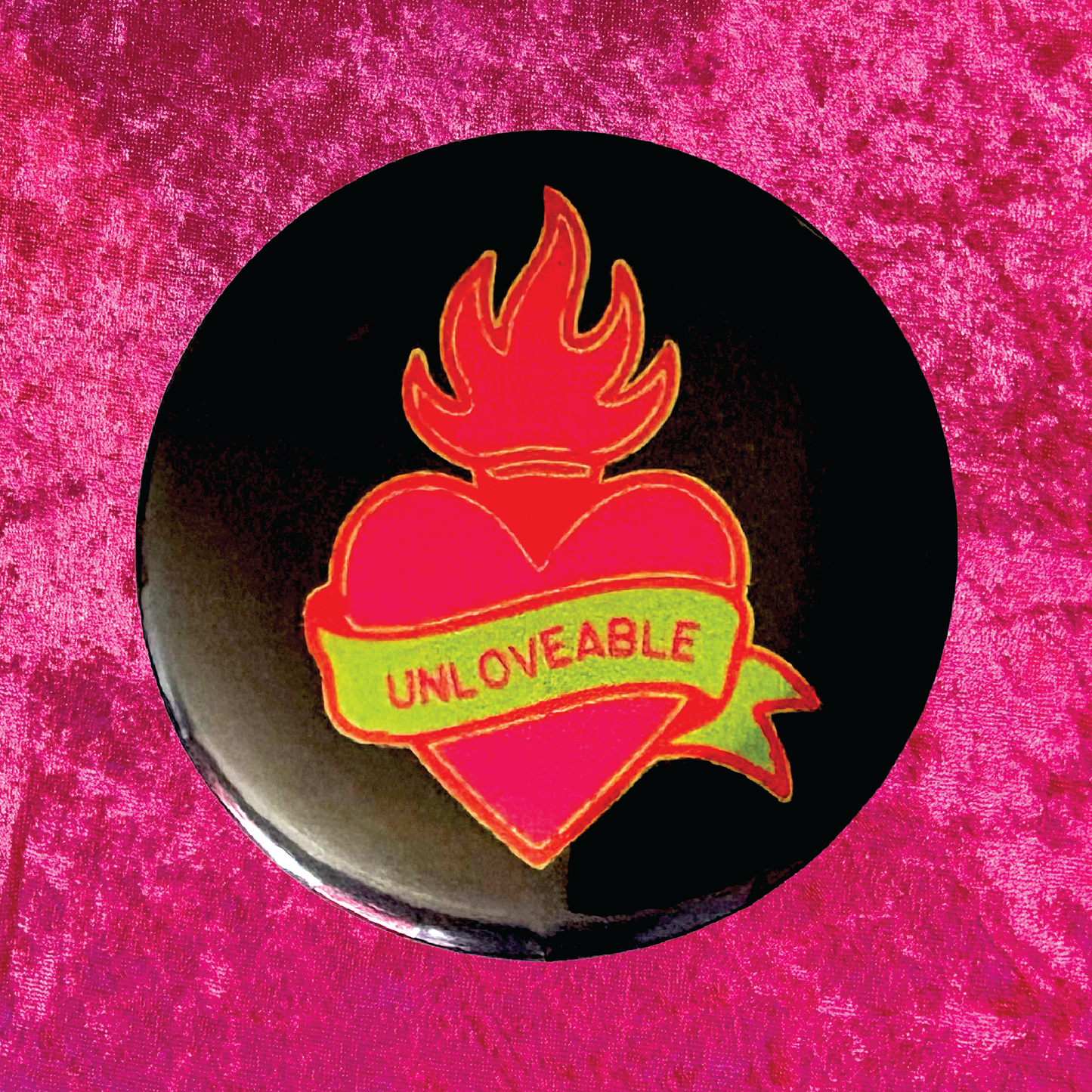 Unloveable 2.25" Pinback Button