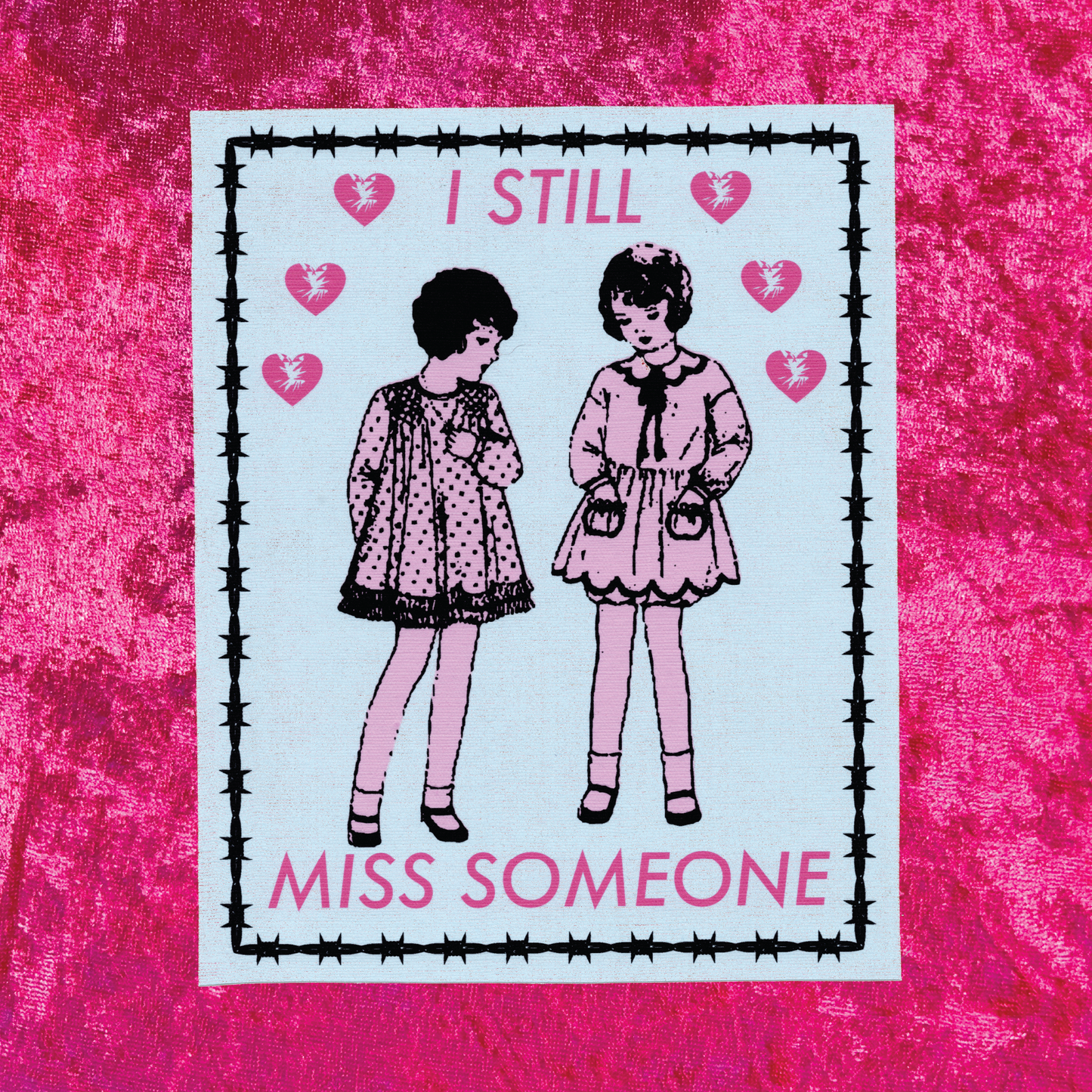 I Still Miss Someone Art Print
