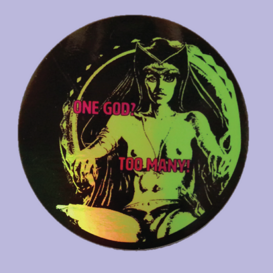 One God? Too Many! Holographic Sticker