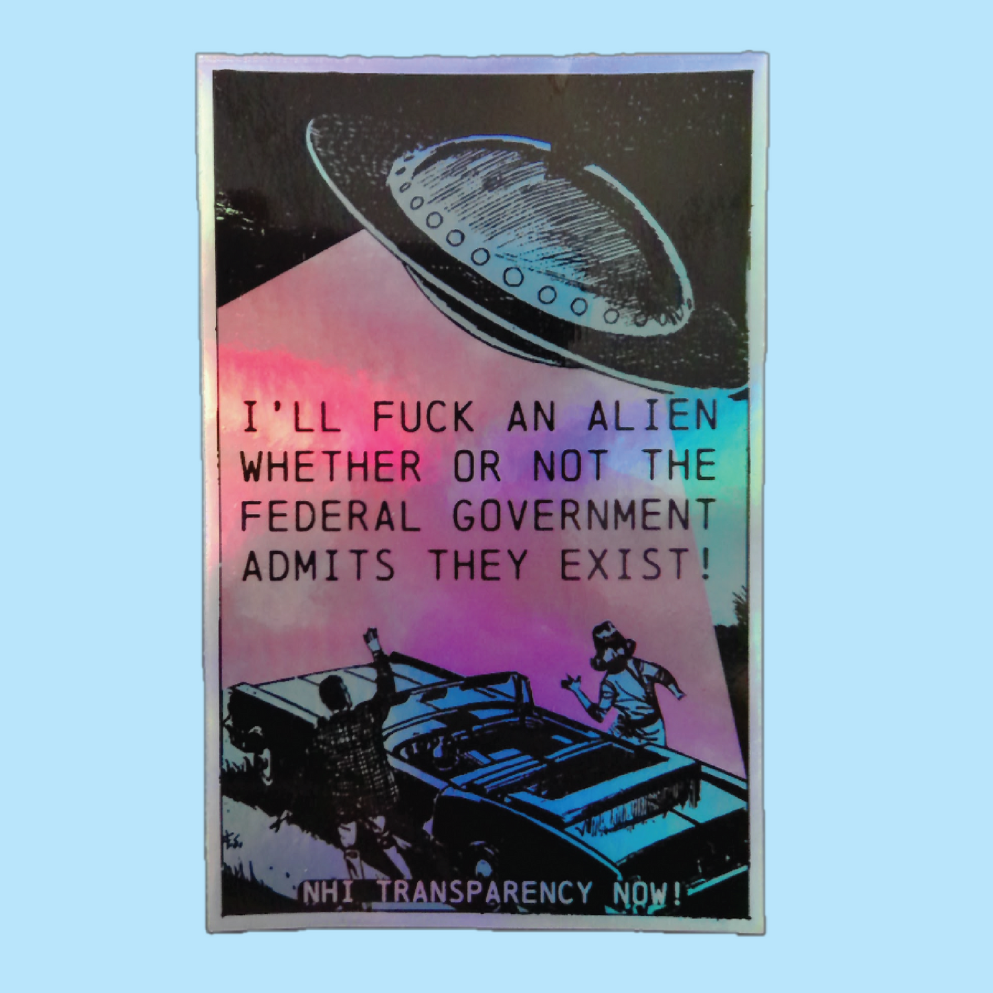 Non-Human Intelligence Holographic Sticker