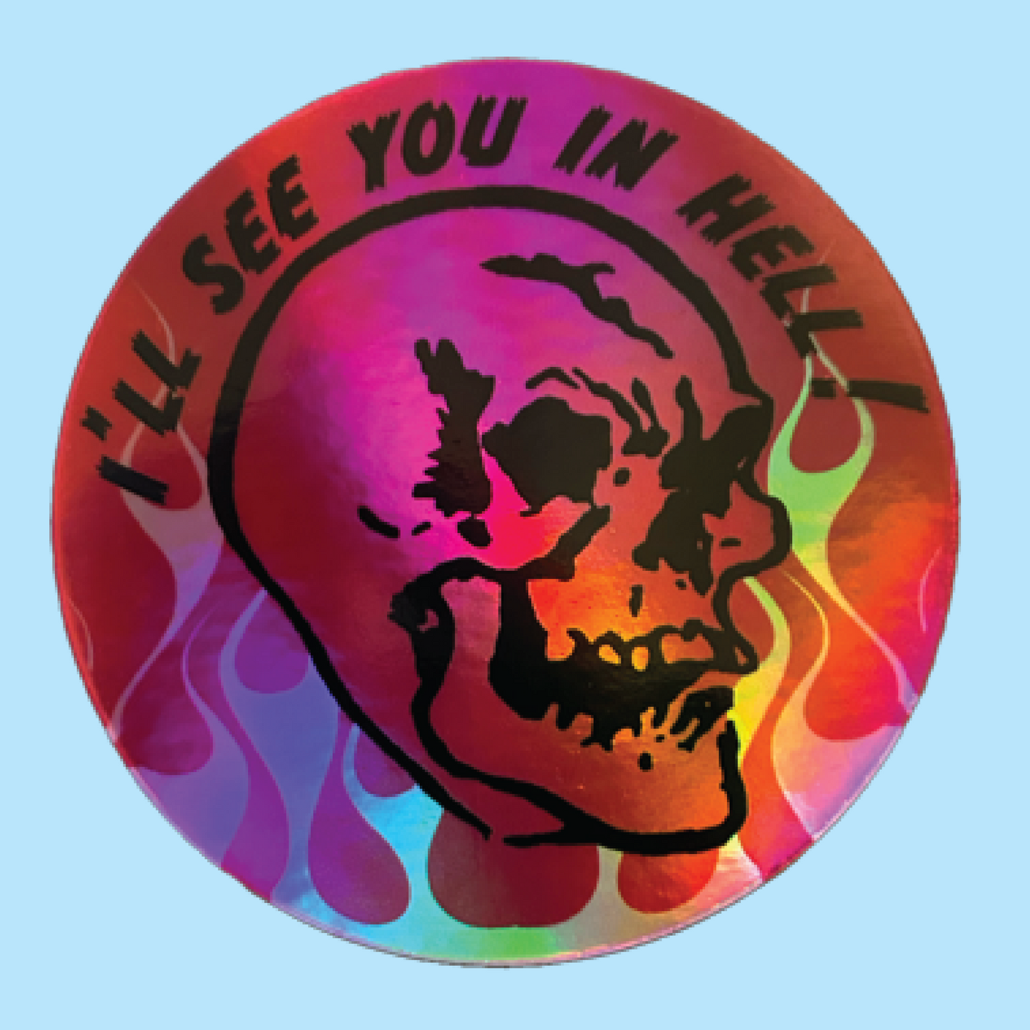 See You In Hell Sticker