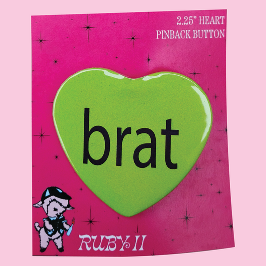 Brat Heart Pinback Button