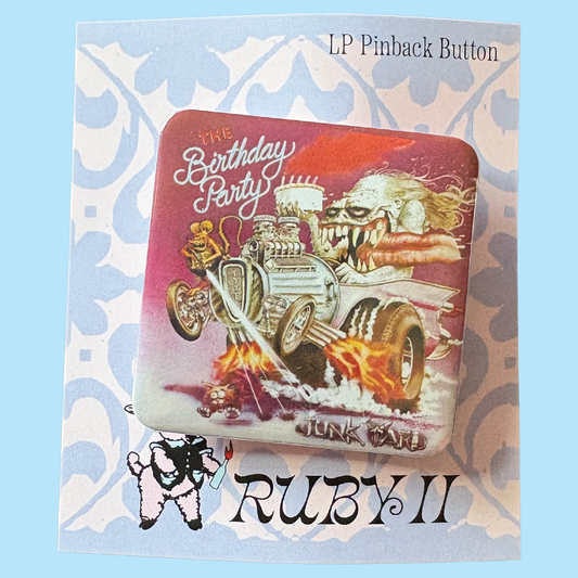 The Birthday Party Junkyard LP Album Pinback Button