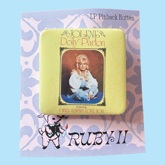 Dolly Parton Jolene LP Album Pinback Button