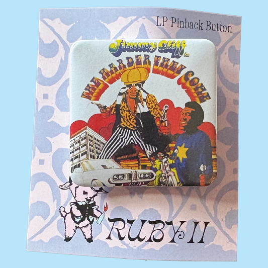 Jimmy Cliff's The Harder They Come Soundtrack LP Album Pinback Button