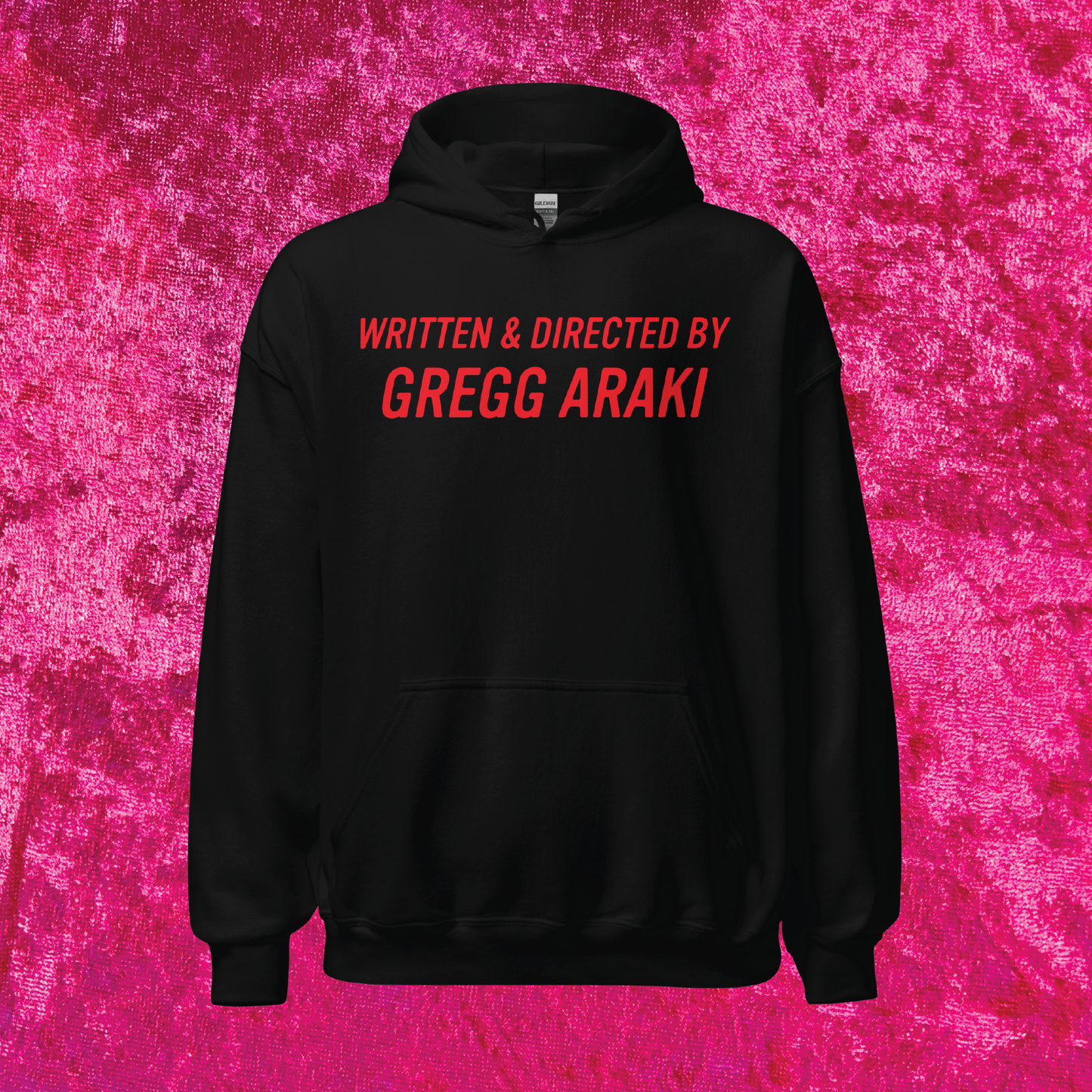 Written & Directed by Gregg Araki Pullover Hoodie