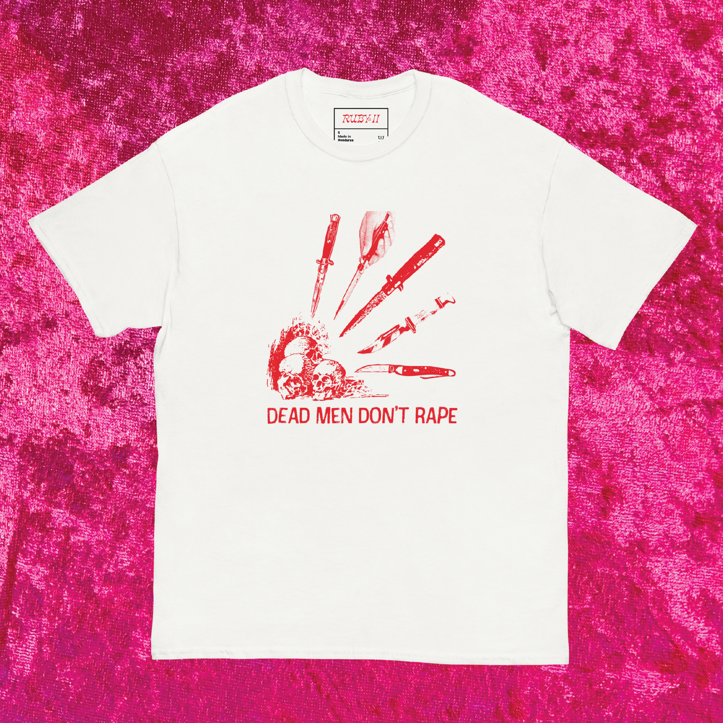 Dead Men Don't R*pe T-Shirt