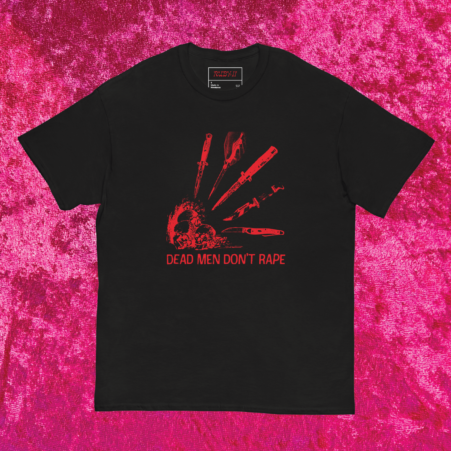 Dead Men Don't R*pe T-Shirt