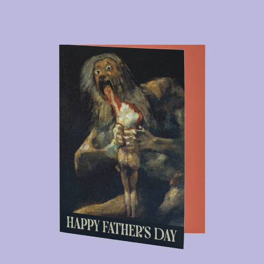 Saturn Devouring His Son Goya Father's Day Greeting Card
