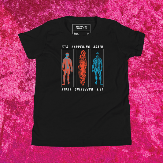 It's Happening Again Kids T-Shirt