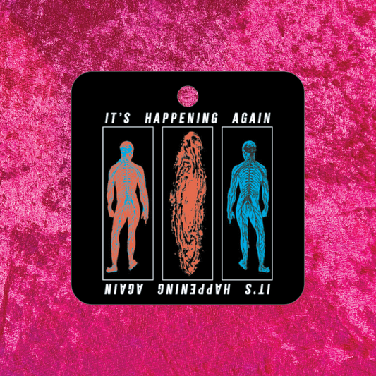 It's Happening Again Car Air Freshener - Black Raspberry Vanilla Scent