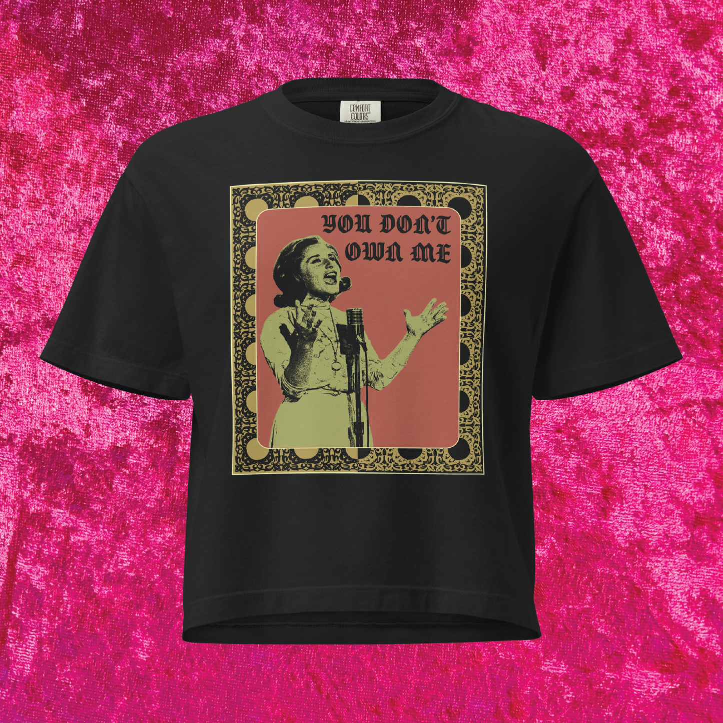Lesley Gore You Don't Own Me Boxy Cropped Tee