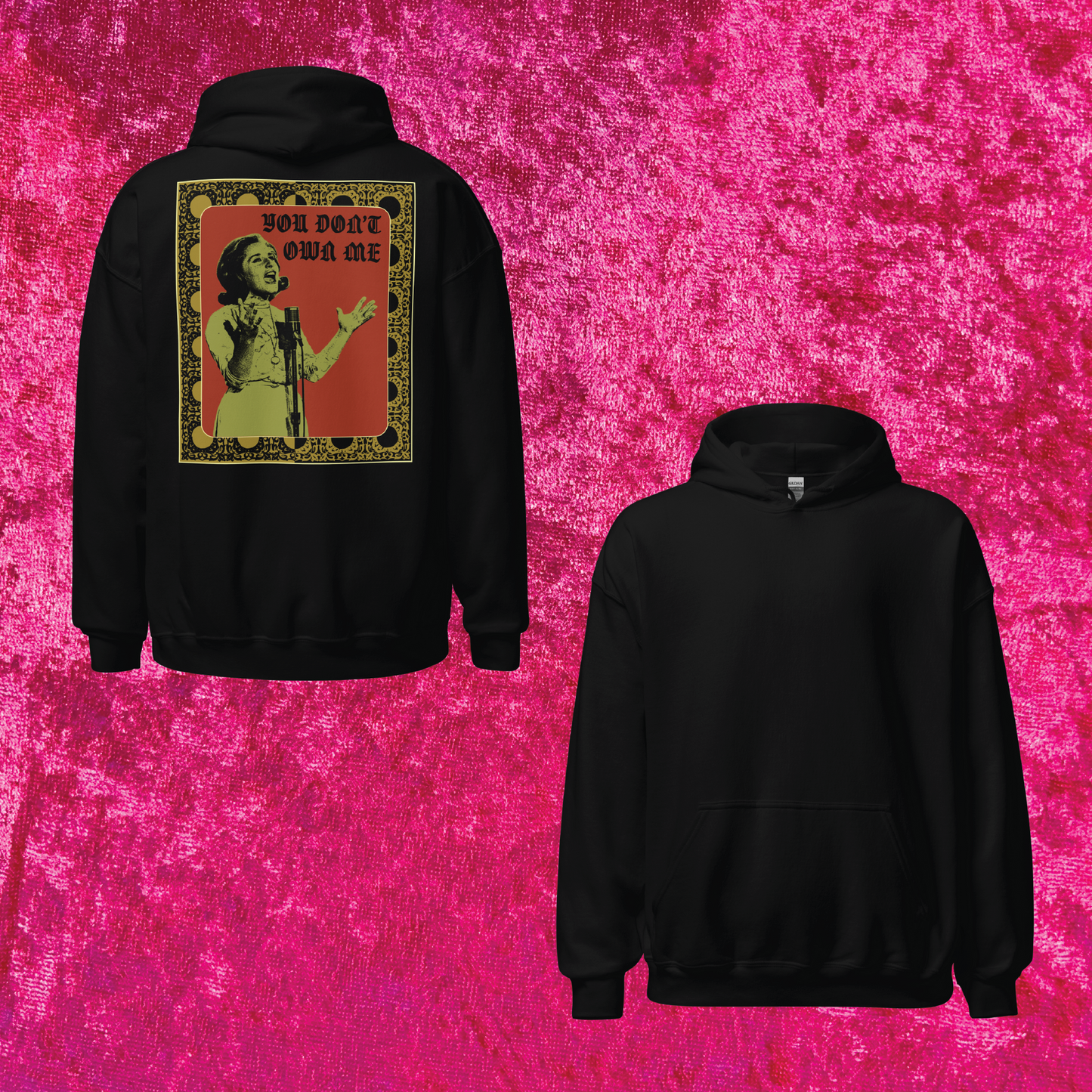 Lesley Gore You Don't Own Me Pullover Hoodie