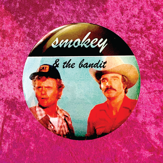 Smokey & the Bandit 2.25" Pinback Button