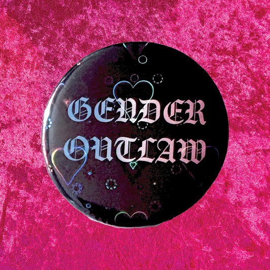 Gender Outlaw 2.25" Pinback Button - Contribute to Prairieland Political Prisoners Commissary