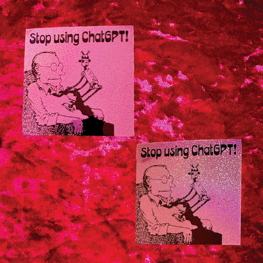 Stop Using ChatGPT Pixie Glitter Sticker